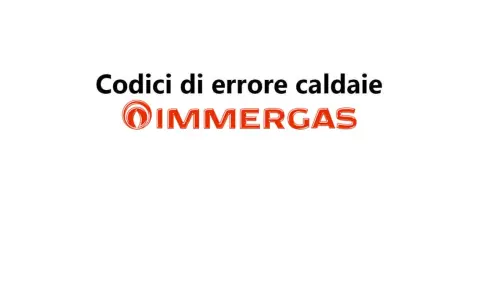 Codici di errore caldaie Immergas: se la tua caldaia Immergas non si accende, consulta questa guida.
