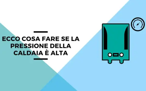 Ecco cosa fare se la pressione della caldaia è alta: un'illustrazione stilizzata di una caldaia con un manometro indica il problema.